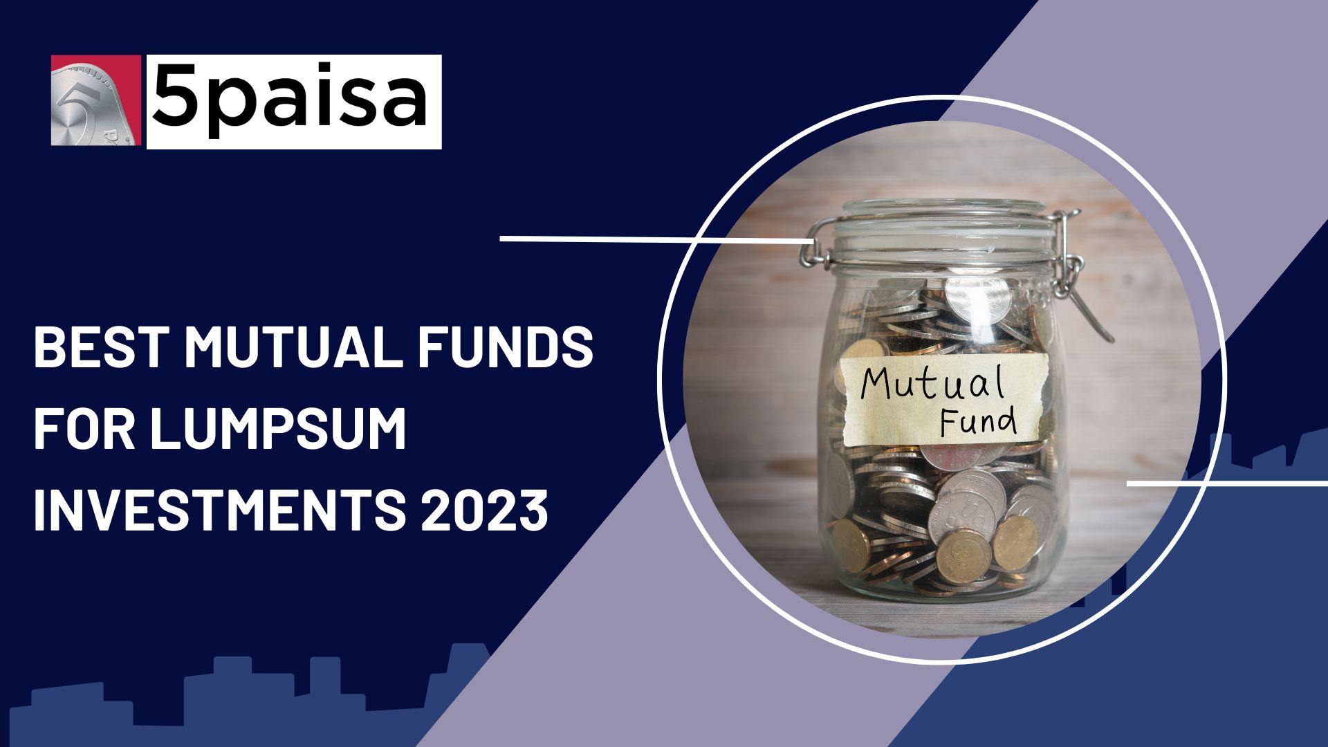 10 Best Mutual Funds for Lumpsum Investment 5paisa